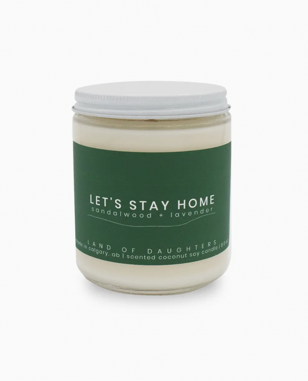 Land of Daughters Candle - Lets Stay Home